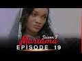 Mariama saison 3  episode 19
