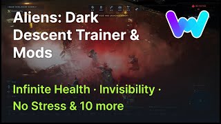 Aliens: Dark Descent Trainer +13 Mods (Unlimited Health, Invisibility, XP Multiplier, & 10 More)