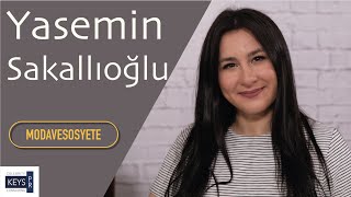 Yasemin Sakallıoğlu | Konuk | ModaveSosyete