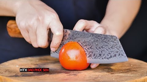 TEST DAO THÁI CHỐNG DÍNH CỰC SẮC BÉN - HÀNG CHUẨN CỦA HTX DAO PHÚC SEN