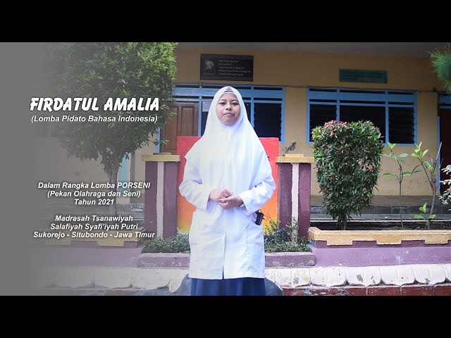 FIRDATUL AMALIA - PIDATO BAHASA INDONESIA  (Porseni Kecamatan) class=