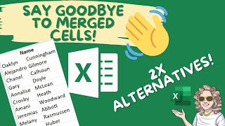 Try these two alternatives to merging cells in Excel.  Say Goodbye to Merged Cells!