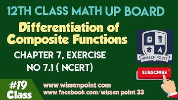 Class-12 Math | Chapter 7 Ex- 7.1 || Differentiation of Composite Function -  निहित फलनों का अवकलन