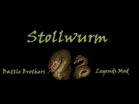 Legendary Stollwurm Overview Guide Battle Brothers Legends Mod