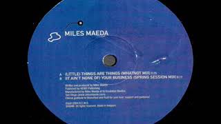 Miles Maeda - (It Ain't None Of) Your Business (Spring Session Mix)
