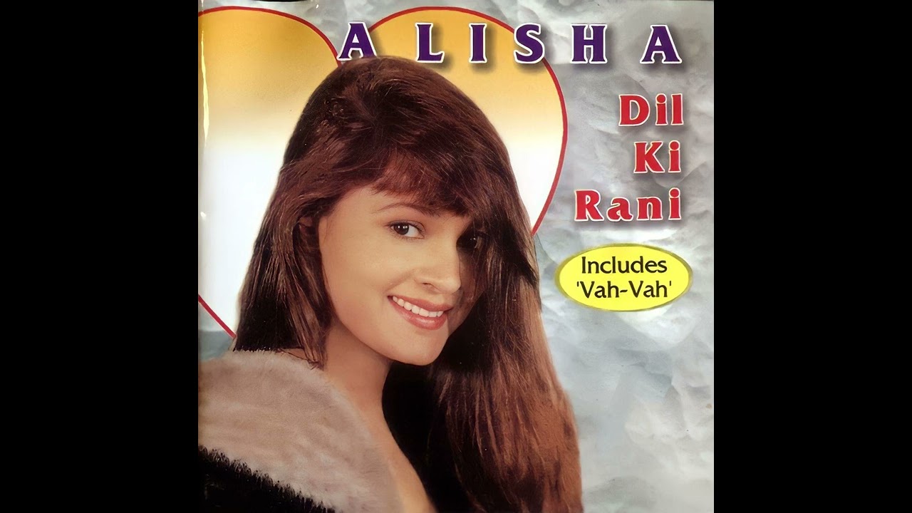 Wah Wah Tu Sabse Khoob Hai Alisha Chinai Dil Ki Rani 1999