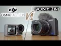 Sony ZV-1 vs Osmo Action || DO YOU NEED BOTH?