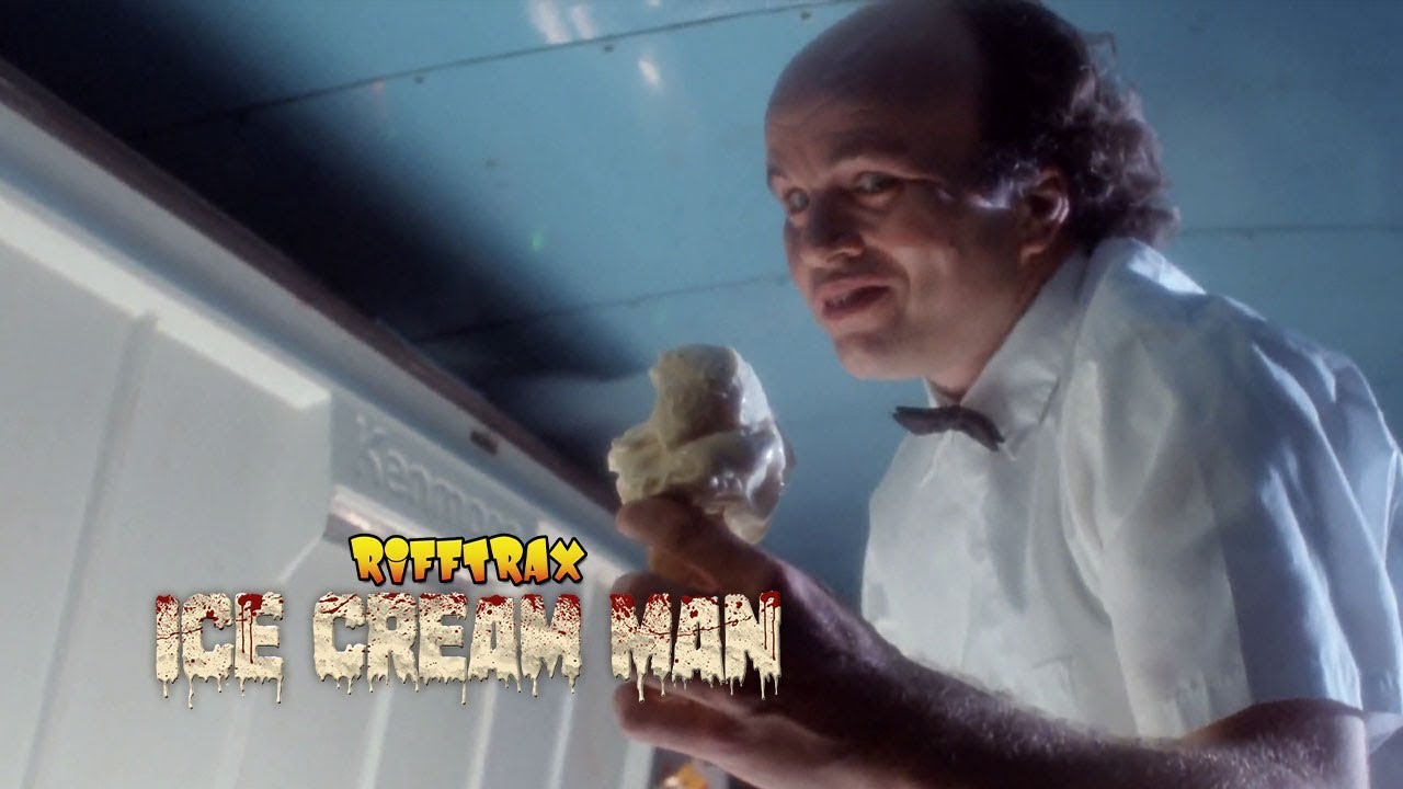 Rifftrax Ice Cream Man Preview The Hilarious Horror Youtube
