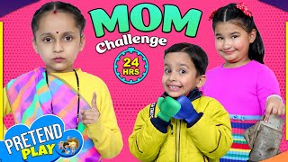 24 Hours LIVING Like MOM | Fun Family Challenges for Kids | ToyStars