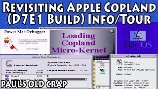 Revisiting Apple Copland (D7E1 Build) Info/Tour - Pauls Old Crap #9
This is my second video about Apple Copland and today we jump into build D7E1 which I only recently managed to get running due to the very specific boot requirements. This is a very unstable system and not much of it is actually usable.
Copland info:
https://wiki.preterhuman.net/Apple_Copland
Pauls Old Crap info:
https://wiki.preterhuman.net/Pauls_Old_Crap
IG: https://www.instagram.com/pauls_crap/
#copland #applecopland #vintageapple #macos8 #coplandOS #vintagemacintosh #retromacintosh #applecomputer #powermacintosh #powerpc Revisiting Apple Copland (D7E1 Build) Info/Tour - Pauls Old Crap #9