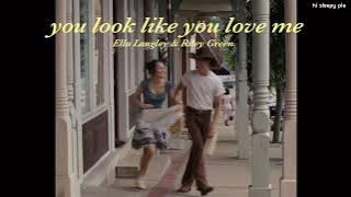 [ThaiSub] you look like you love me - Ella Langley & Riley Green (แปลเพลง)