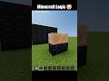 MInecraft Logic🥀 #shorts #memes #minecraft #minecraftrealistic #funny #gaming