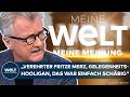 DEUTSCHLAND Das War Einfach Schäbig Jörges Wirft Merz Politischen Hooliganismus Vor MEINUNG DEUTSCHLAND Das War Einfach Schäbig Jörges Wirft Merz Politischen Hooliganismus Vor MEINUNG