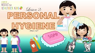 Lesson 2 Personal Hygiene Session 1