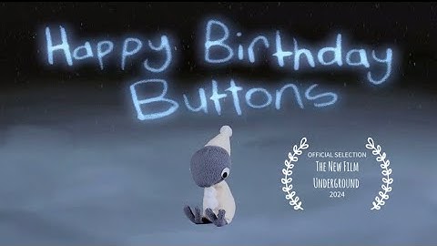 Happy Birthday Buttons- Calarts Experimental Animation first year short
