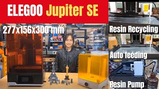 Elegoo Jupiter SE 300mm Zheight resin 3D printer with auto feeding and recycling resin pump