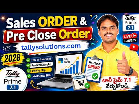 Tally Prime 7.1 Sales Order Entry and Cancellation Tutorial in Telugu (2026)