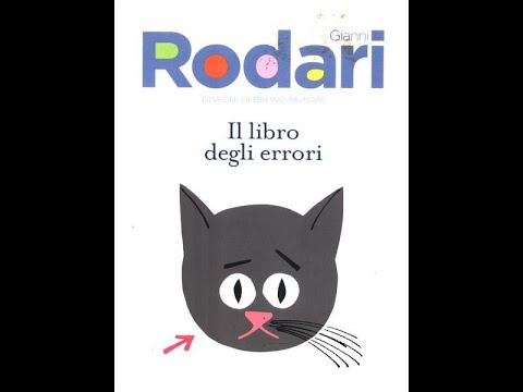 GIANNI RODARI - IL LIBRO DEGLI ERRORI - PT1 - RACCONTI PER BAMBINI ...