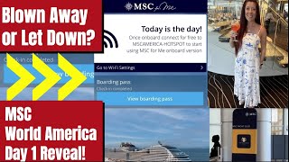 First Look: MSC World America-Boarding day on the INAUGURAL sailing!