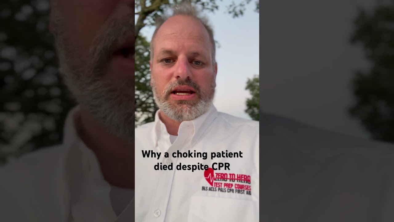 Why a choking patient died despite CPR