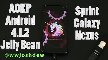 How To Install AOKP JB Android 4.1.2 Jelly Bean on the Sprint Galaxy Nexus!