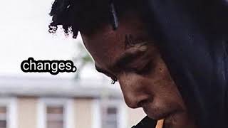 XXXTENTACION - Changes // slowed + reverb