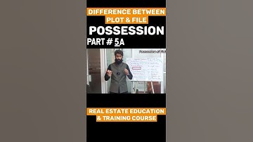 Difference between Plot and File Explained Part 5_A | POSSESSION