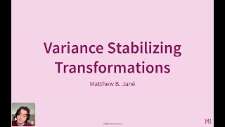 Variance Stabilizing Transformations | Theory and Application in R