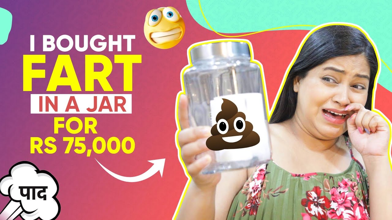 I Bought Fart Jar For Rs 75,000 🤢पाद खरीदा Testing Most Weird Product