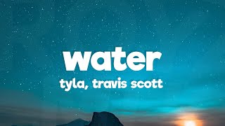 Tyla - Water (Remix) Ft. Travis Scott