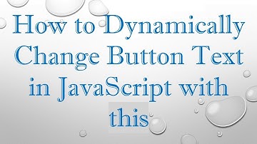 How to Dynamically Change Button Text in JavaScript with this