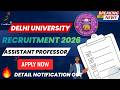 Delhi University Assistant Professor Recruitment 2026 DU Faculty Vacancy| Eligibility & Apply Online