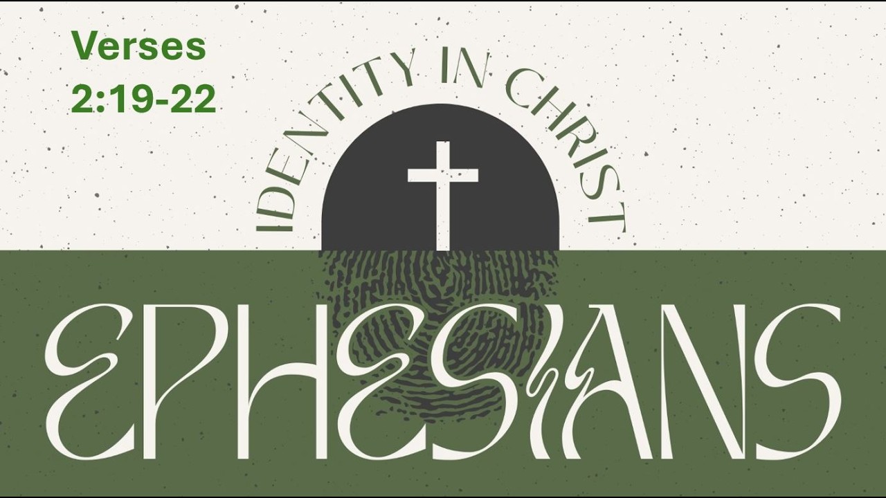 Ephesians 2:19-22