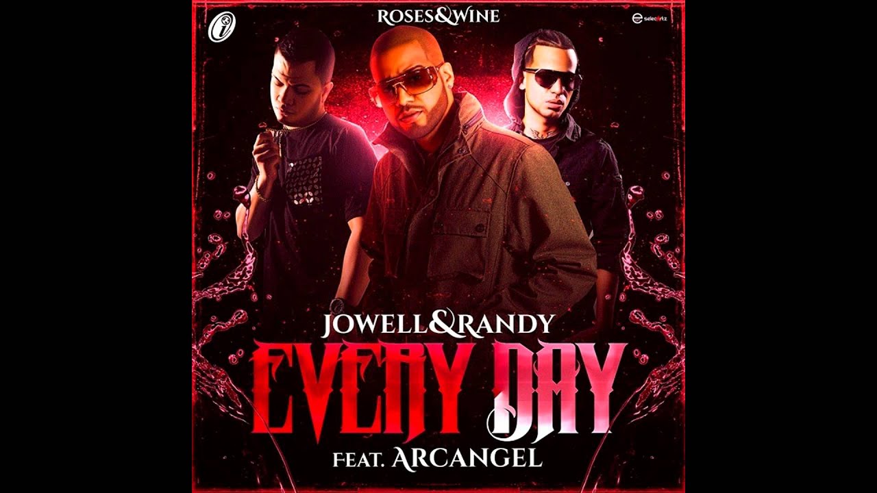 Jowell & Randy Ft. Arcangel - Every Day (Roses & Wine) video phone beyonce mp3