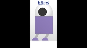 Odd bot out level 1 - 20