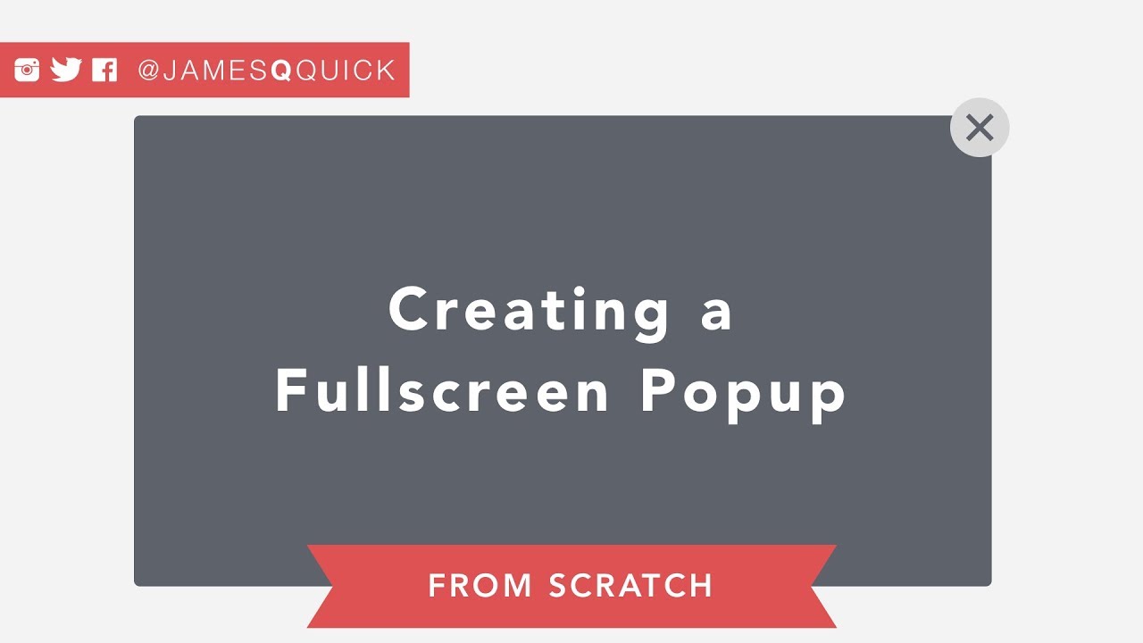 โค้ด html ป๊อปอัพ  2022  Creating a Fullscreen Web Popup From Scratch