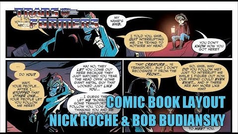 Comic Book Layout Tips and Discussion with Transformers Artists & Writers Nick Roche & Bob Budiansky
