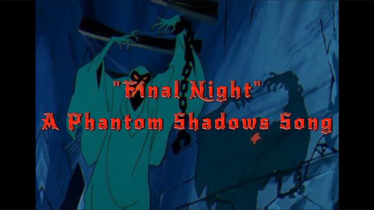 Official Lyrics: Phantom Shadows Song | Scooby-Doo | "Final Night" (ft. Deltawolf1) bekijken op YouTube Official Lyrics: Phantom Shadows Song | Scooby-Doo | "Final Night" (ft. Deltawolf1) bekijken op YouTube