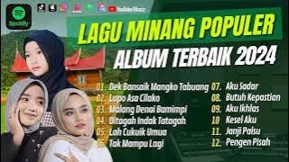 DEK BANSAIK MANGKO TABUANG - DILA SALIH | FAUZANA | SILVA HAYATI || LAGU POP MINANG TERPOPULER 2024