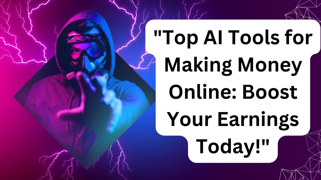 Top AI Tools for Making Money Online: Boost Your Earnings Today - YouTube