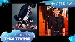 #CCTT - Số 25 | Hà Việt Dũng đã từng là công nhân