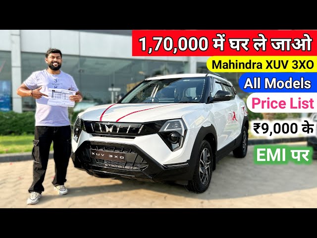 2024 Mahindra XUV 3XO || All Model Price List || Finance, EMI Down Payment || xuv 3xo finance class=