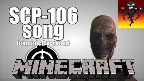 SCP 106 Song [Minecraft Version] By WitherHead Playz