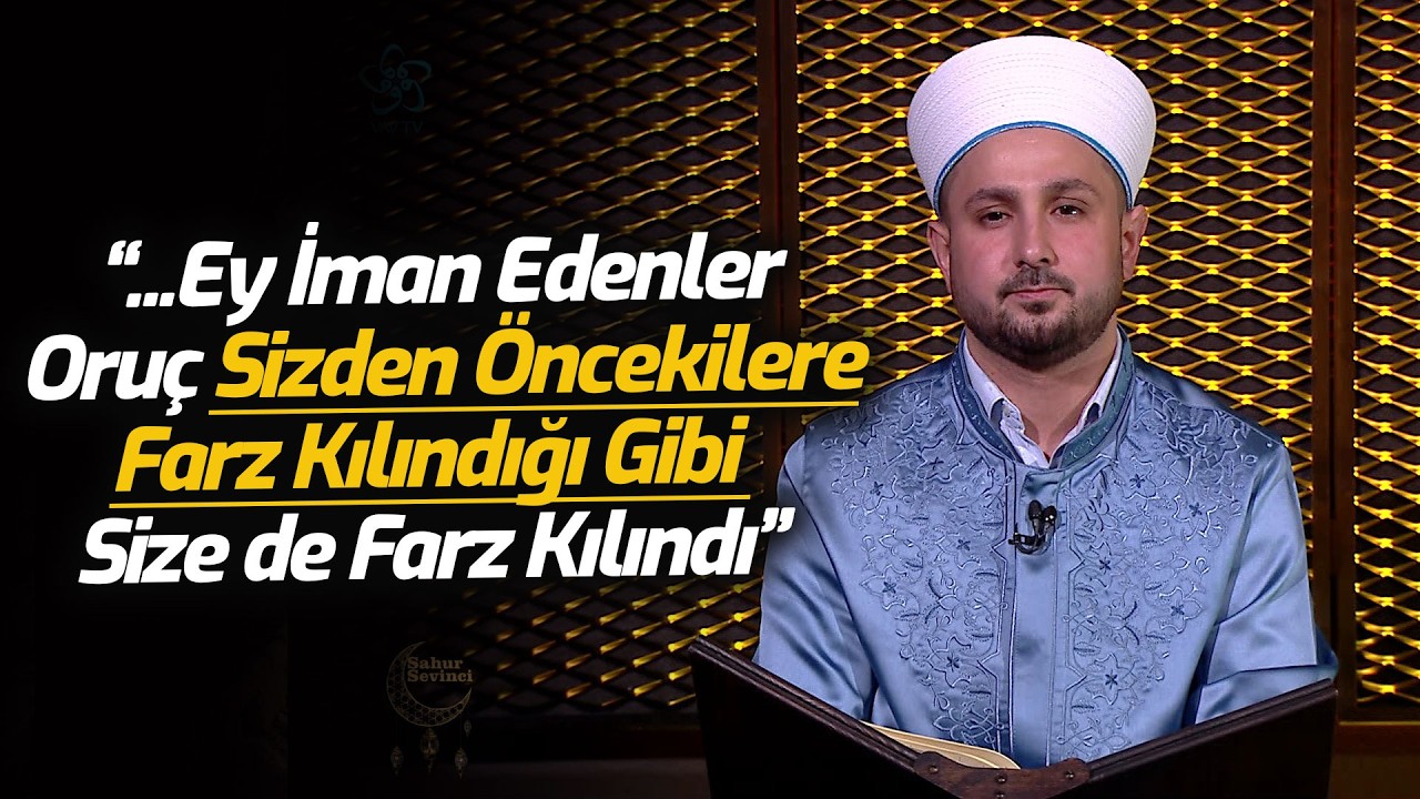 Bakara Suresi 183 - 186. Ayetler | Muhammed Said Sezer