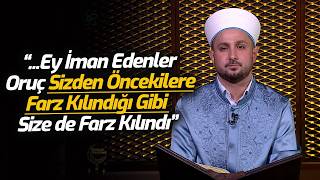 Bakara Suresi 183 - 186. Ayetler | Muhammed Said Sezer
