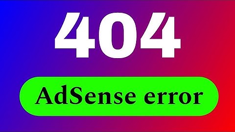 adsense 404 error solve