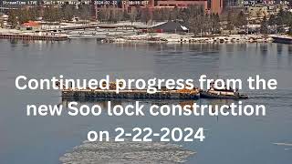 Continued progress from the Soo lock construction