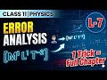 Error Analysis One Shot |Dimensional analysis-07| Calculation of errors| Class 11 Physics CH 1