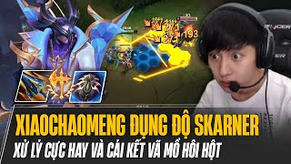 XIAOCHAOMENG ĐỤNG ĐỘ SKARNER XỬ LÝ CỰC HAY TẠI MÁY CHỦ SIÊU CẤP TRUNG QUỐC VÀ CÁI KẾT VÃ MỒ HÔI HỘT