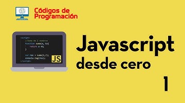 Curso de JS: 1. Introducción y primeros pasos en Javascript